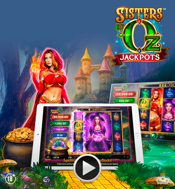 New game: Sisters of Oz Jackpots